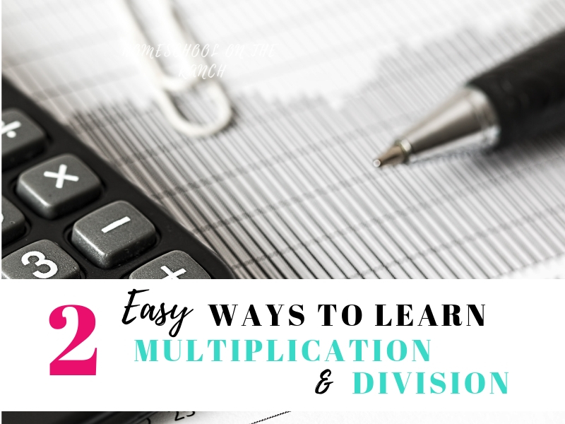 Easy ways to learn multiplication and division