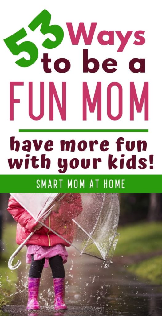 Pin image- How to be a fun, happy mom